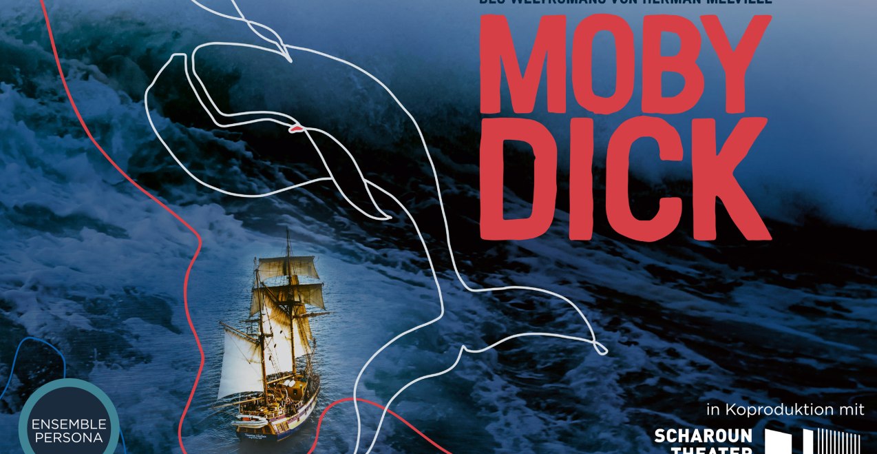 Werbeposter für das Schauspiel "Moby Dick", © Ensemble Persona